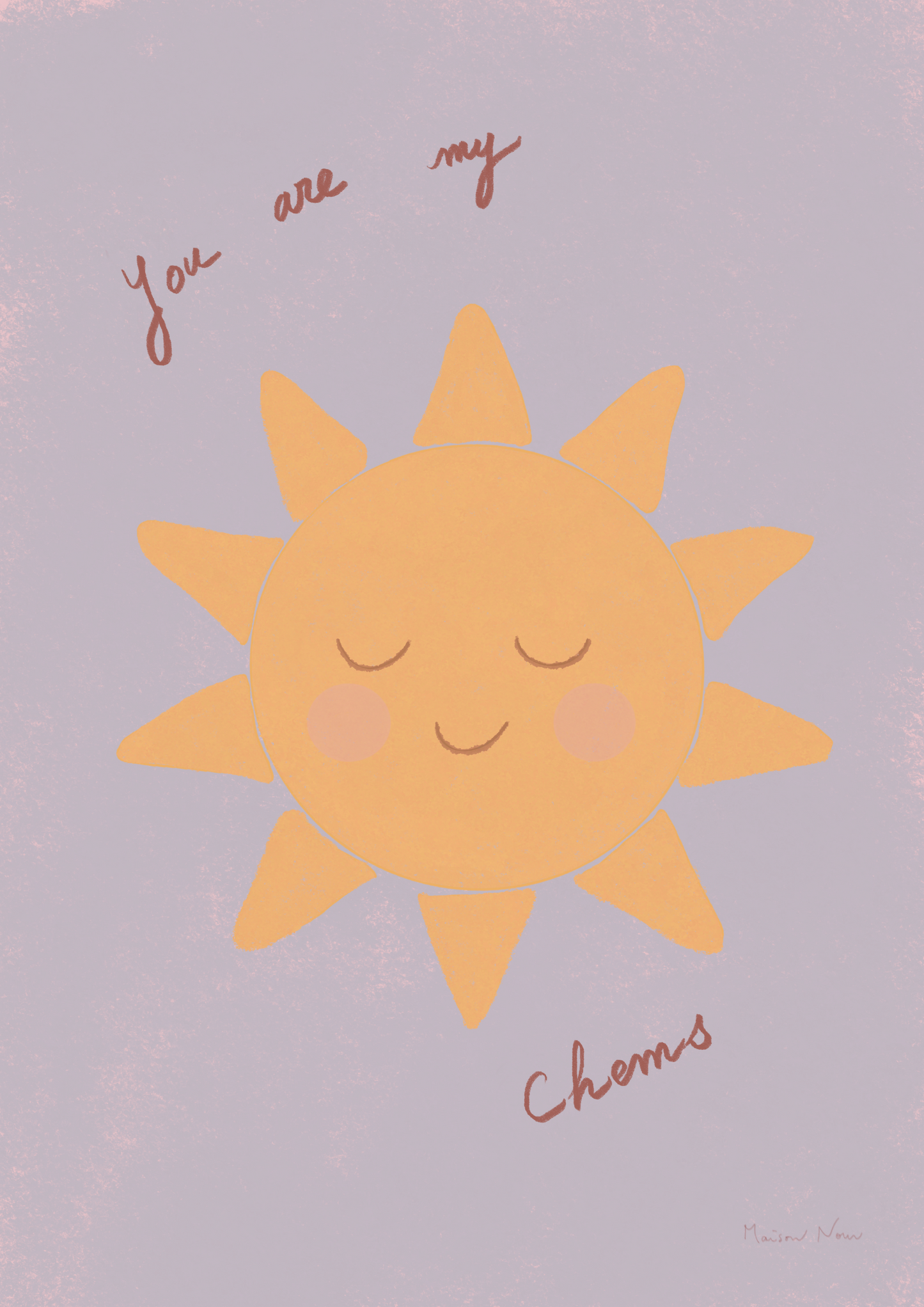 Affiche You are my chems
